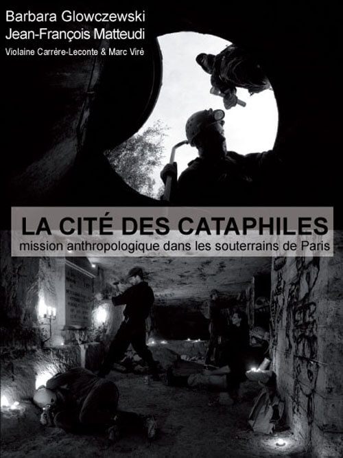 Couverture La cité des cataphiles